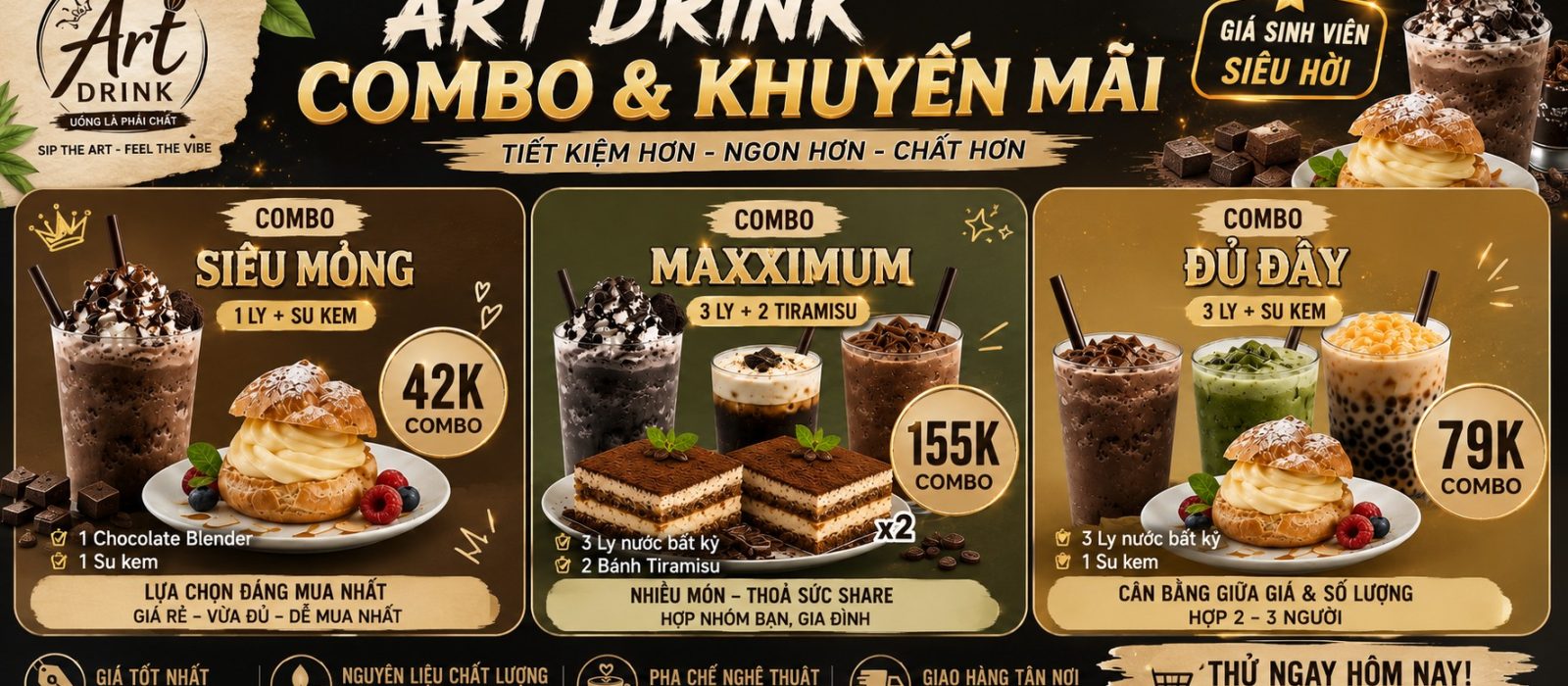 Combo Art Drink đáng mua nhất dành cho sinh viên - Combo Siêu Mỏng, Đủ Đầy và Maxximum